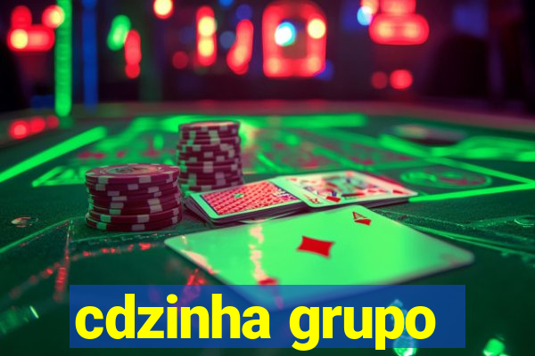 cdzinha grupo